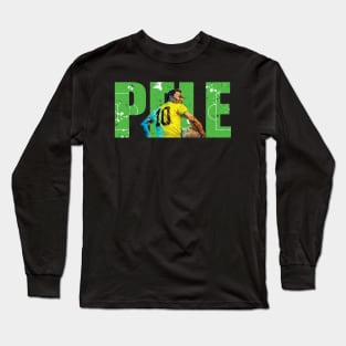 Pelé-legends never die-rip Long Sleeve T-Shirt